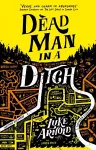Dead Man in a Ditch cover