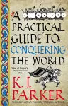 A Practical Guide to Conquering the World cover
