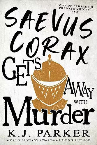 Saevus Corax Gets Away With Murder cover