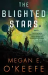 The Blighted Stars cover