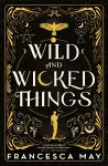 Wild and Wicked Things cover