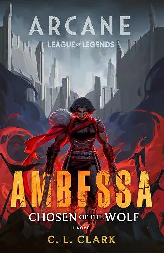 Ambessa: Chosen of the Wolf cover
