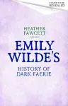 Emily Wilde's History of Dark Faerie cover
