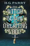 The Witch Below the Dreaming Wood cover