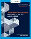 Technology for Success and Shelly Cashman Series Microsoft�Office 365 & Office 2019 cover