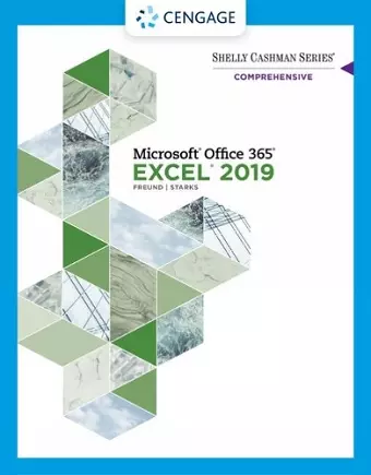 Shelly Cashman SeriesÂ® MicrosoftÂ® Office 365Â® & ExcelÂ® 2019 Comprehensive cover