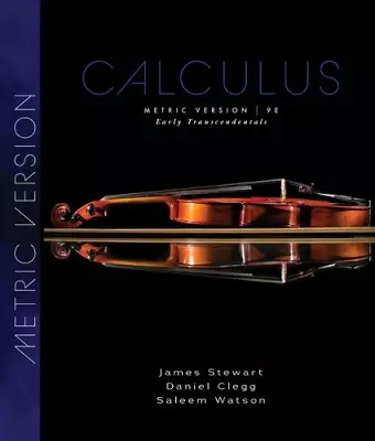 Calculus: Early Transcendentals, Metric Edition cover