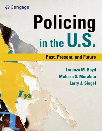 Policing in the U.S.: Past, Present and Future cover