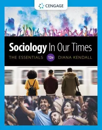Sociology in Our Times: The Essentials cover