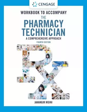 Student Workbook for Moini's The Pharmacy Technician: A Comprehensive Approach cover