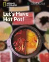 Let’s Have Hot Pot!: China Showcase Library cover