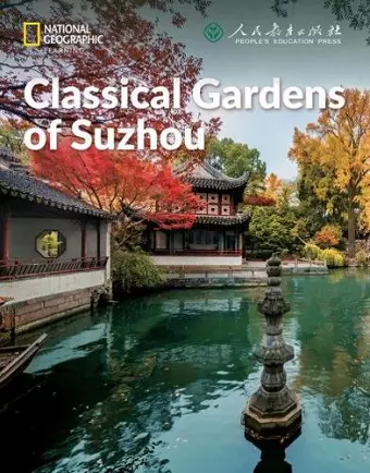 Classical Gardens of Suzhou: China Showcase Library cover