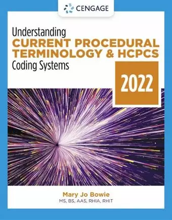 Understanding Current Procedural Terminology and HCPCS Coding Systems: 2022 Edition cover