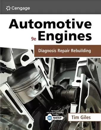 Automotive Engines: Diagnosis, Repair, and Rebuilding cover