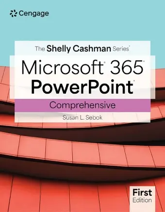 The Shelly Cashman Series® Microsoft® Office 365® & PowerPoint® Comprehensive cover