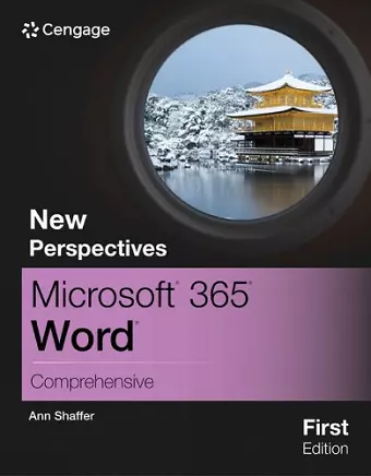 New Perspectives Microsoft® 365® Word® Comprehensive, First Edition cover