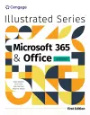 Illustrated MicrosoftÂ® 365Â® & OfficeÂ® Advanced, First Edition cover