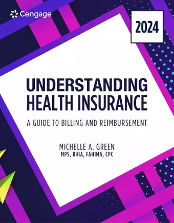 Understanding Health Insurance: A Guide to Billing and Reimbursement, 2024 Edition cover