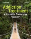 Addiction Treatment: A Strengths Perspective cover