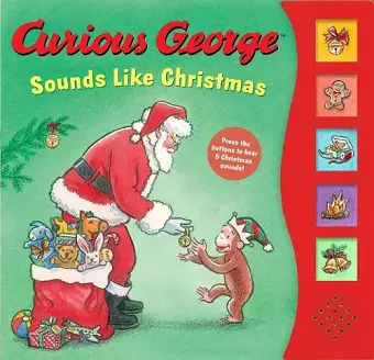 Curious George Sounds Like Christmas Sound Book cover