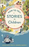 HOW TO TELL STORIES TO CHILDREN cover