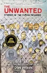 Unwanted: Stories of the Syrian Refugees cover