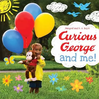 Curious George and Me Padded Board Book cover