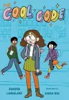 The Cool Code: A Graphic Novel cover