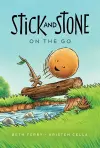 Stick and Stone on the Go cover