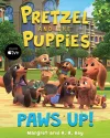 Pretzel and the Puppies: Paws Up! cover