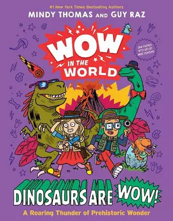 Wow in the World: Dinosaurs Are Wow! cover