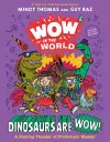 Wow in the World: Dinosaurs Are Wow! cover