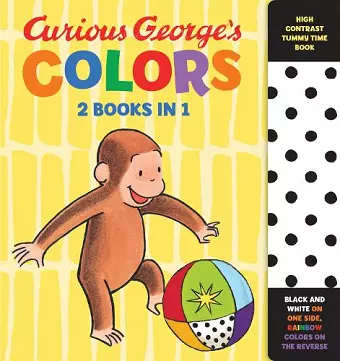Curious George's Colors: High Contrast Tummy Time Book cover