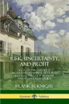 Risk, Uncertainty, and Profit cover