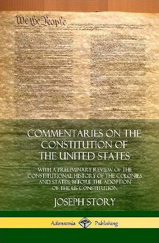 Commentaries on the Constitution of the United States cover