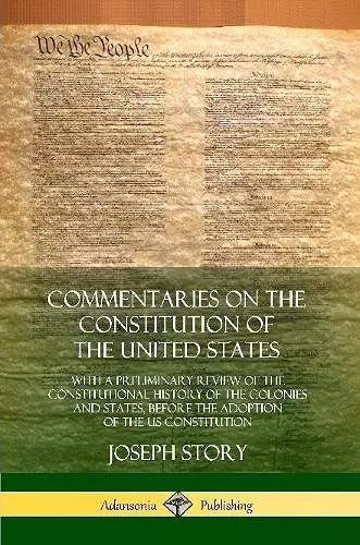 Commentaries on the Constitution of the United States cover