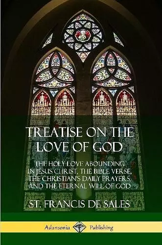 Treatise on the Love of God cover