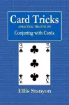 Card Tricks - A Practical Treatise on Conjuring with Cards cover