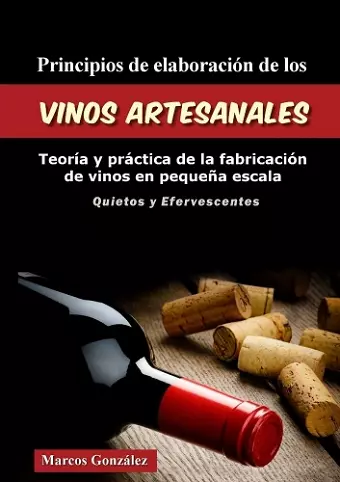 Principios de Elaboración de los Vinos Artesanales cover