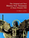 The Original and True Rheims New Testament of Anno Domini 1582 cover