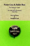 Picket Line & Ballot Box cover