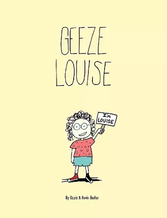 Geeze Louise / Paperback cover