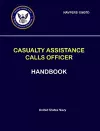 Casualty Assistance Calls Officer Handbook - NAVPERS 15607D cover