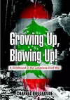 Growing Up, Blowing Up cover