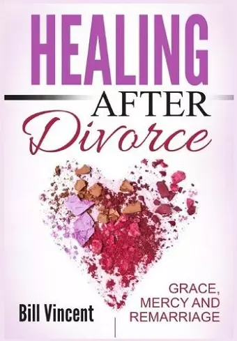 Healing After Divorce cover