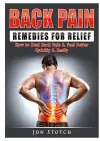 Back Pain Remedies for Relief cover