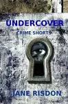 Undercover: Crime Shorts cover