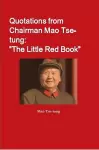 Quotations from Chairman Mao Tse-tung: "The Little Red Book" cover