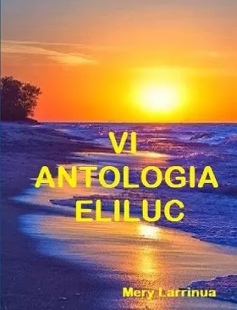 VI ANTOLOGIA ELILUC cover