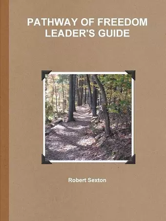 Pathway of Freedom Leader's Guide cover